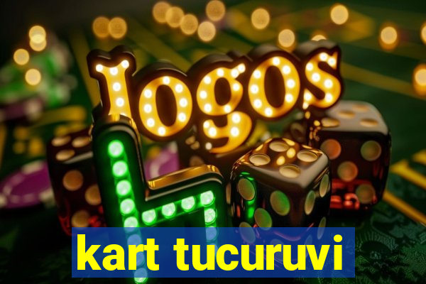 kart tucuruvi